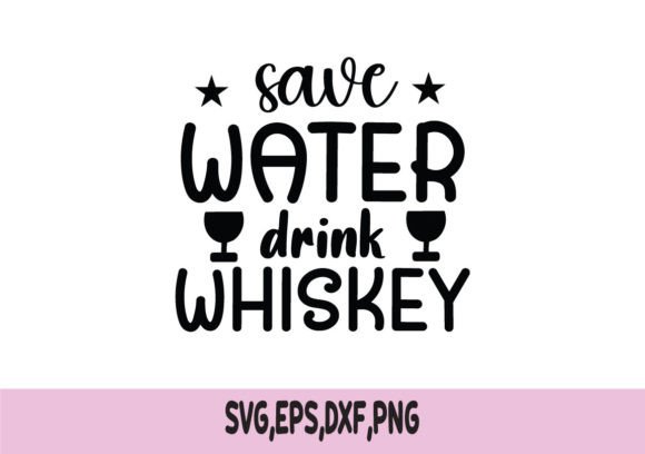 Beyond T-Shirts: Save Water Drink Whiskey SVG as a Brand Graphic