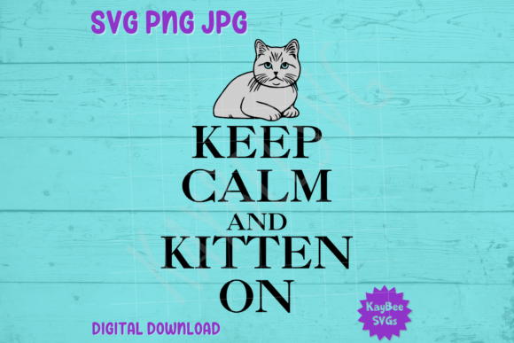 Keep Calm Kitten: A British Shorthair SVG for Modern Graphics
